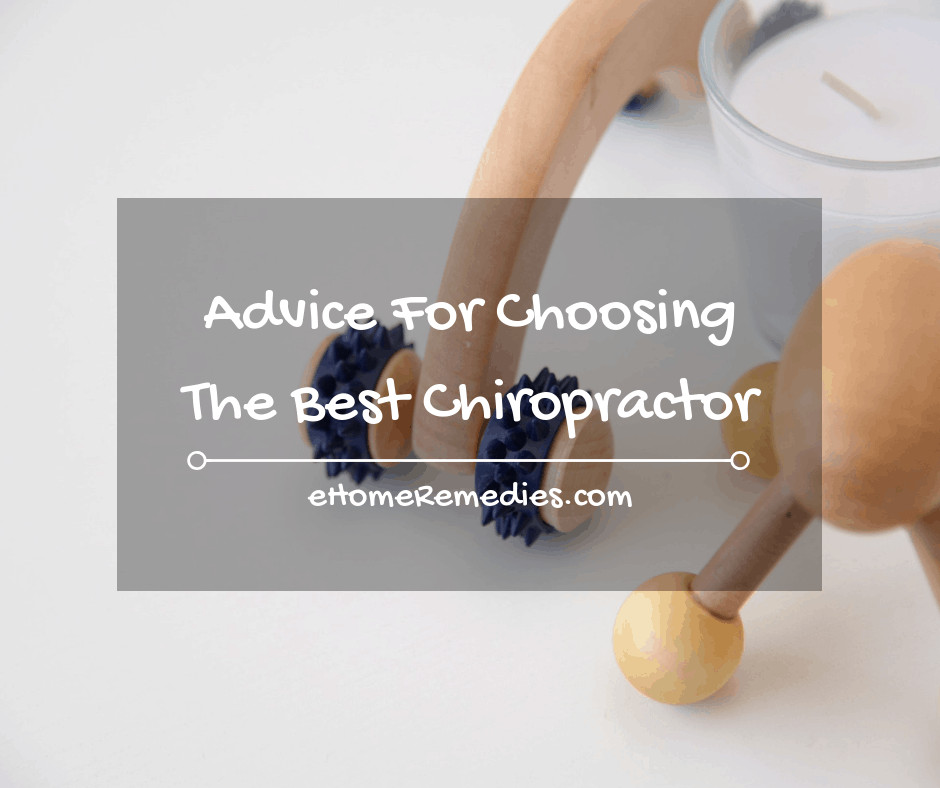 Choosing The Best Chiropractor