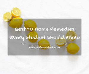 Read more about the article Best 10 Home Remedies Every Student Should Know