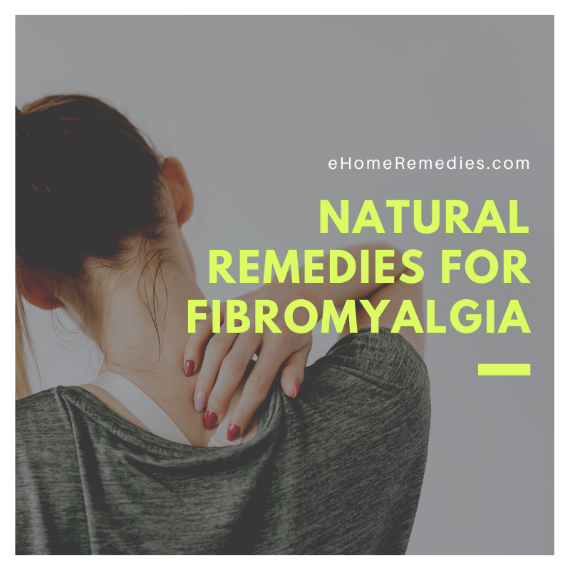 8 Natural Remedies For Fibromyalgia