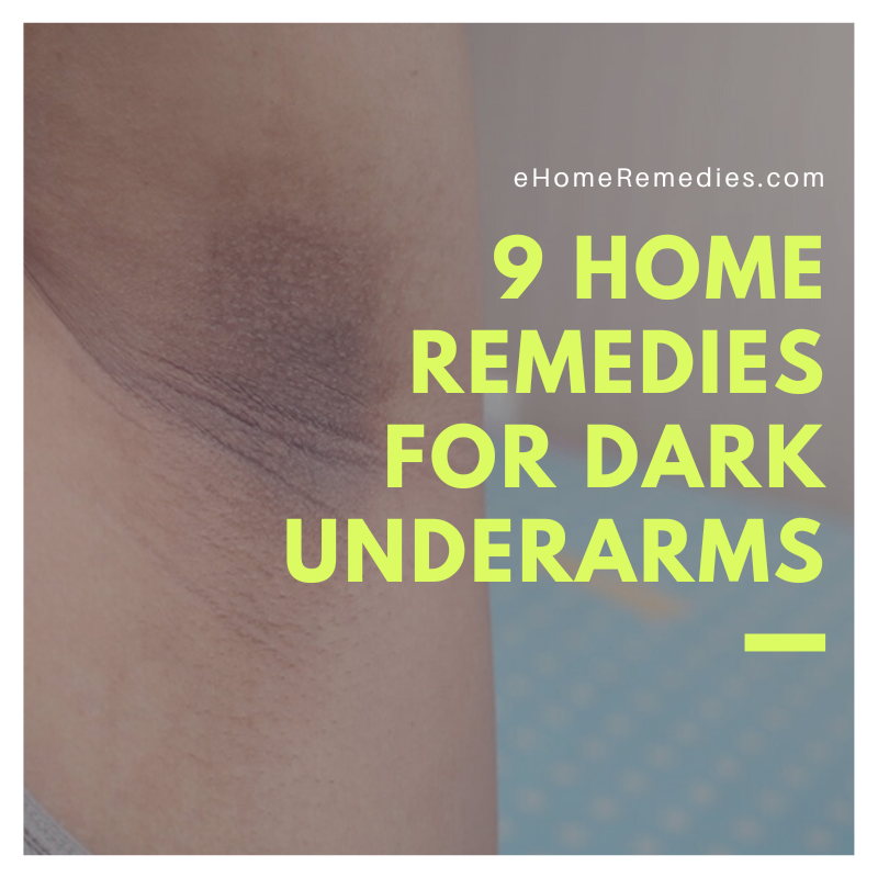 Home Remedies For Dark Underarms